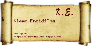 Klemm Enciána névjegykártya